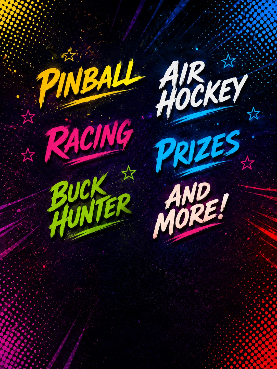 Arcade — pinball, air hockey, racing, prizes and more